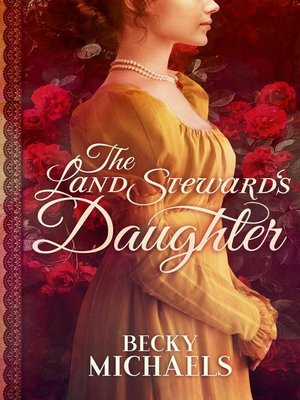 cover image of The Land Steward's Daughter